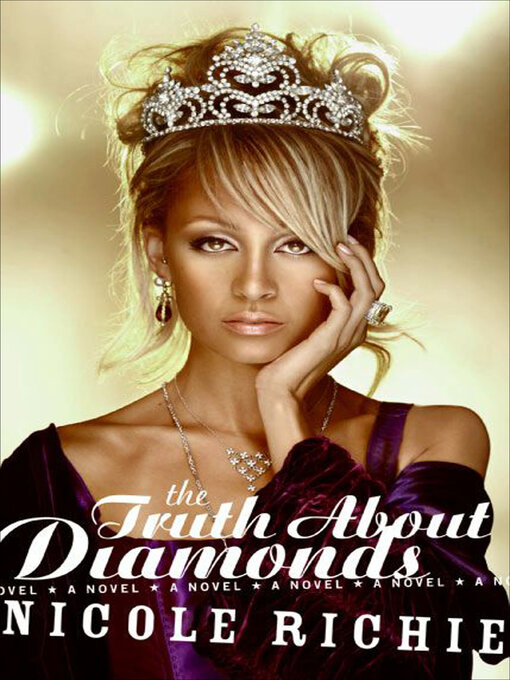 Title details for The Truth About Diamonds by Nicole Richie - Available
